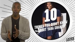 10 Things You Didn't Know About Yara Shahidi