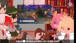 Mha react to Genshin Impact (5/?)