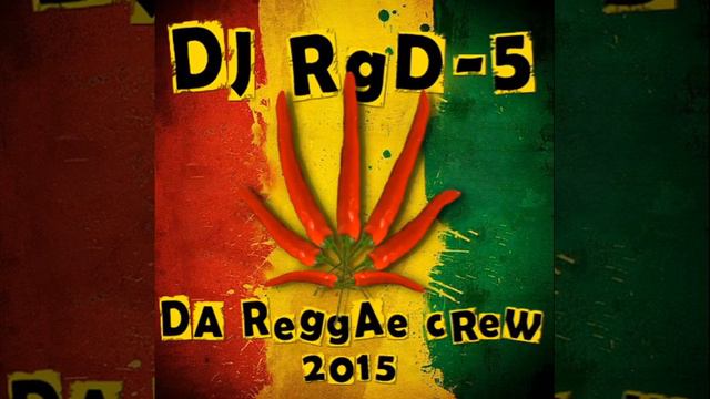 DJ RGD 5 The blade runner reggae 2015 смотреть онлайн
