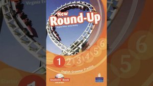 Track 12. New Round-Up 1. English Grammar Practice