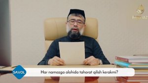 Xar namozga yangi tahorat olish kerakmi? | Mubashshir Ahmad