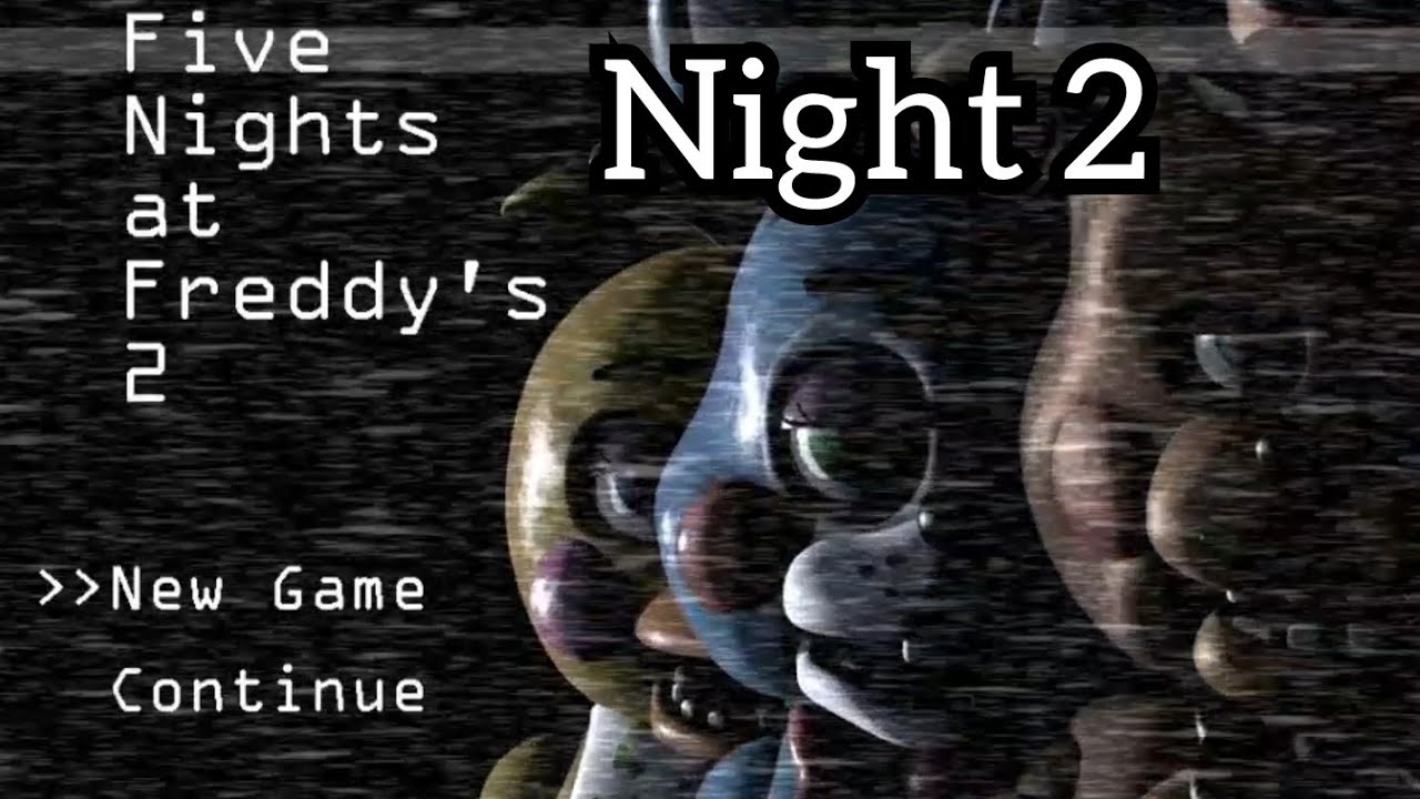Night 2 ► Five Nights at Freddy's 2