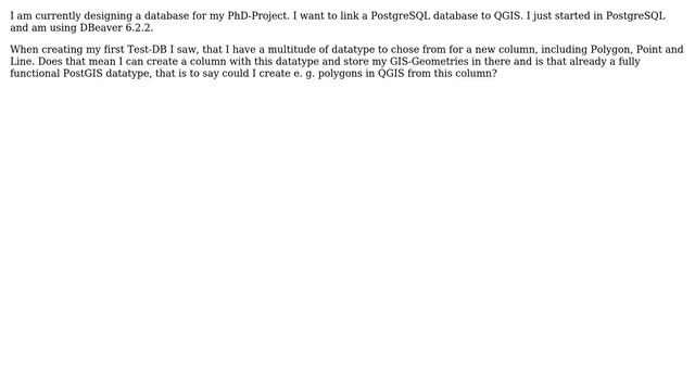 GIS: Are DBeaver/PostgreSQL Datatype = Polygon real PostGIS spatial Objects? смотреть онлайн