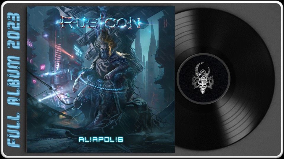 Rubicon - Aliapolis (2023) (Dark Heavy Metal)