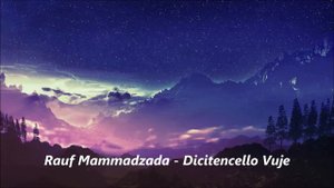 Рауф Мамедзаде -Dicitencello vuje (Скажите девушки подружке вашей)/ Муслим Магомаев кавер (cover).