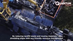 Amazing End-of-Life Car Recycling Process at a Large Scale