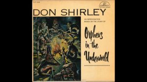 Don Shirley – Orpheus in the Underworld – Band 3 – 1956