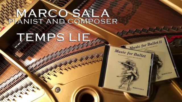 BALLET - TEMPS LIE - Music for Ballet - Marco Sala Pianist and Composer #ballet #music #dance смотреть онлайн
