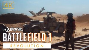 Battlefield 1.Revolution.Прохождение Сюжета.Ничто не Предначертано.Слушай Пустыню.4K.PS5.🎮