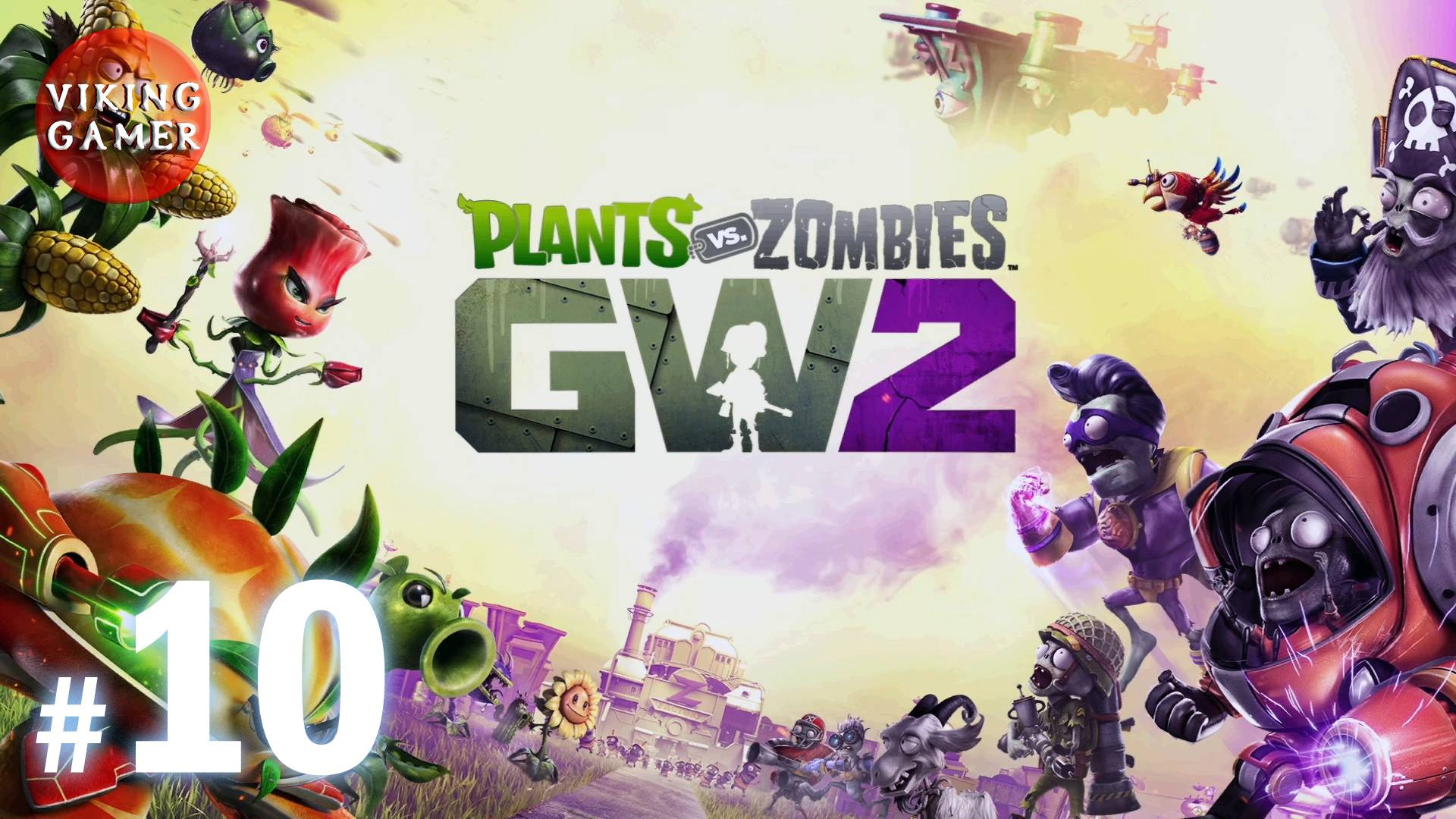 Plants vs. Zombies™ Garden Warfare 2 / Растения против зомби: Война в саду 2 .  # 10