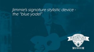 BCMM Lesson Plan Resources - Introduction to Jimmie Rodgers