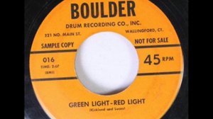 [Uptempo Teener] Bob Shanz (& Grp.) - Green Light - Red Light (Boulder 016) 1959