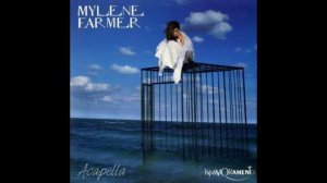 Mylène Farmer - Méfie-toi (A capella)