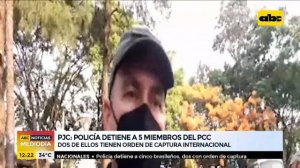 Policía detiene a 5 miembros del PCC en Pedro Juan Caballero