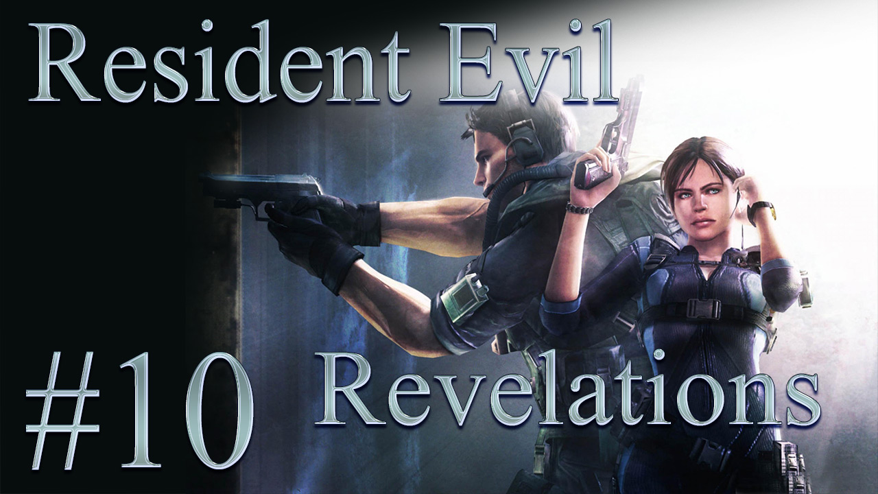 Resident Evil: Revelations - Прохождение игры на русском [#10] | PC (2013 г.)