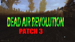 Темная лощина и толпы мутантов ► Dead Air Revolution patch 3 #6 (2021)