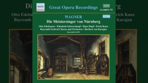 Die Meistersinger von Nürnberg (The Mastersingers of Nuremberg) : Act II: Scene 5: Hort, ihr...