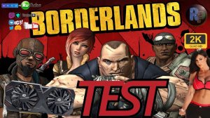 Borderlands ?Тест видеокарты Mllse RTX 2060 super? #RitorPlay