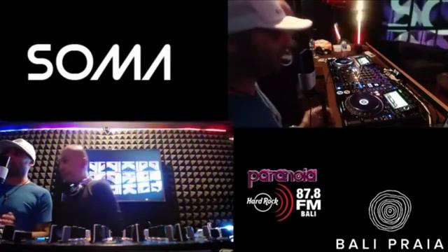 Dj Soma Bali Praia & Hard Rock Fm Live смотреть онлайн