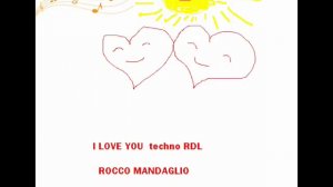 Rocco Mandaglio Rocco I LOVE YOU 