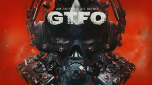 Лучший кооперативный шутер! #GTFO