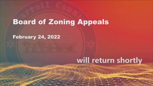Board of Zoning Appeals, February 24, 2022 смотреть онлайн