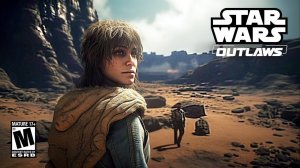 Star Wars™ Outlaws - Официальный трейлер 2024 | русские субтитры | 4K | 60fps.