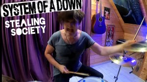 System of a down - Stealing Society | ИГРА НА БАРАБАНАХ | Drum Cover |Ударная установка| Илья Пылаев