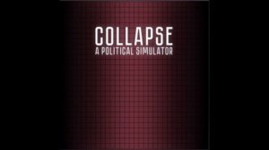 At war (OST Collapse A Political Simulator)