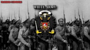 Russian Civil War Songs (Partisan's Song | Siberian Riflemen's March)