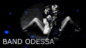 BAND ODESSA ? НАТАША