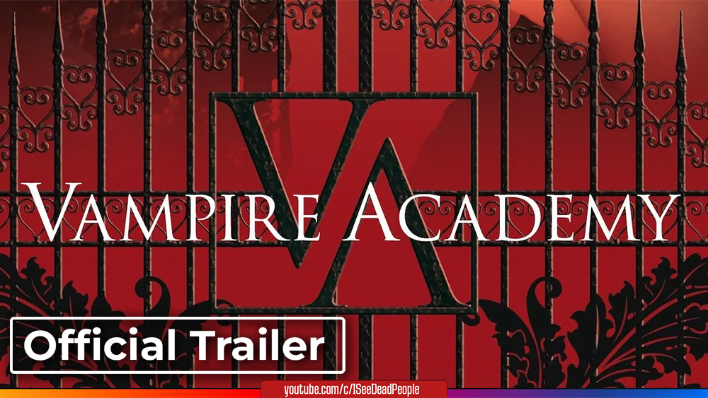Академия вампиров. 1 сезон, Vampire Academy. Season 1 (2022) Тизер