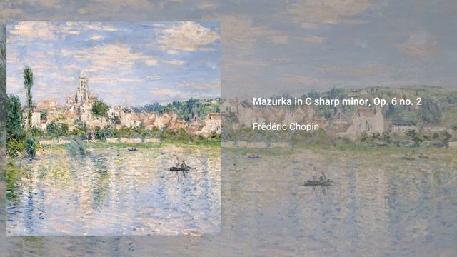 Mazurka in C sharp minor, Op. 6 no. 2, Frédéric Chopin смотреть онлайн