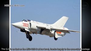 Nanchang Q-5 - China's First Supersonic Aircraft Originated From the Soviet MiG-19