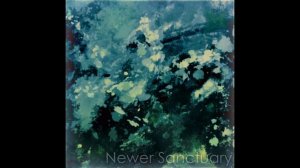 Crystal Ambience - Newer Sanctuary