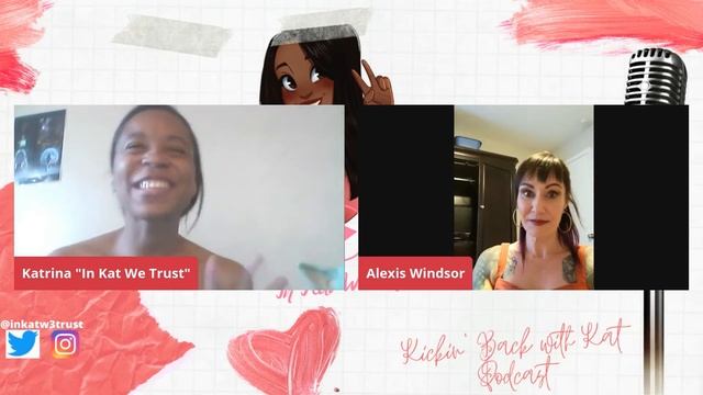 Interview with Alexis Windsor (Season 2) Episode 9- Kickin' Back with Kat Podcast смотреть онлайн