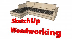 SketchUp Woodworking / Чертим диван в SketchUp