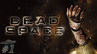Dead Space #1 | Прохождение | На Русском | Мягкая посадка.