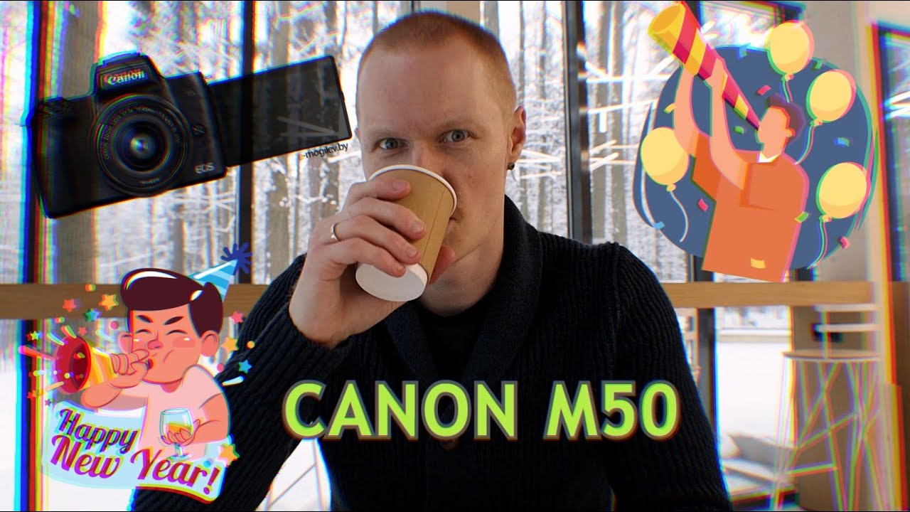 Обзор CANON M50_Я купил новую камеру! + усадьба Архангельское 2021