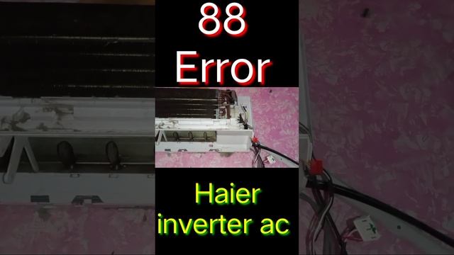 Haier dc inverter ac 88 Error display and solution|sumra Technical Tv