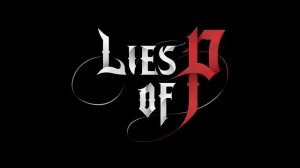 Lies of P  - Feel (1 HOUR LOOP)