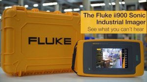 Spot the Air Leak with the Fluke ii900 Sonic Industrial Imager