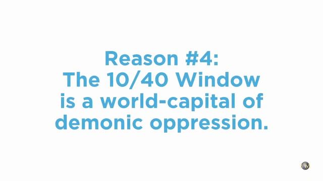 4 Reasons to Evangelize the 10/40 Window First (Most Unreached Region of the World) смотреть онлайн