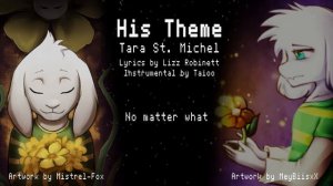 Undertale • His Theme (Vocal Cover with Lizz Robinett's Lyrics) | Tara St. Michel