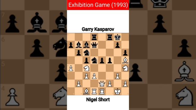 Exhibition Game (Rapid) (1993), Nigel Short vs Garry Kasparov.