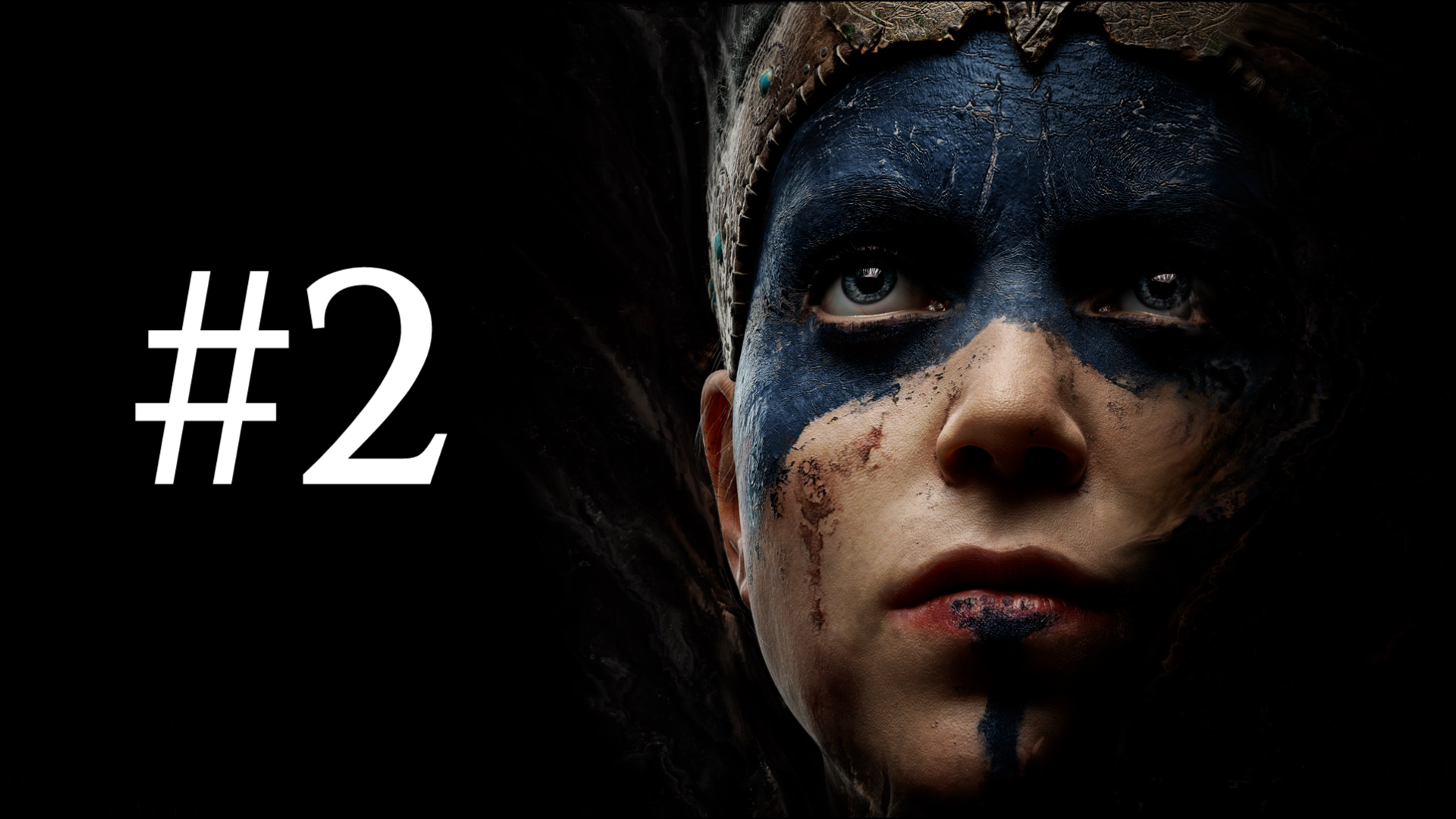 МИНУС ВАЛЬРАВН ► Hellblade: Senua's Sacrifice #2