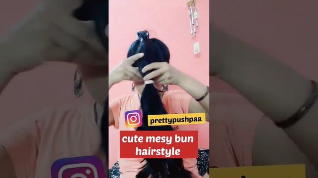 Easy Messi Bun Hairstyle for girls..| 2 minutes Bun hairstyle..| @PrettyPushpa