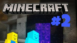 Майнкрафт прохождение #2 (...эфриты ждут нас...)