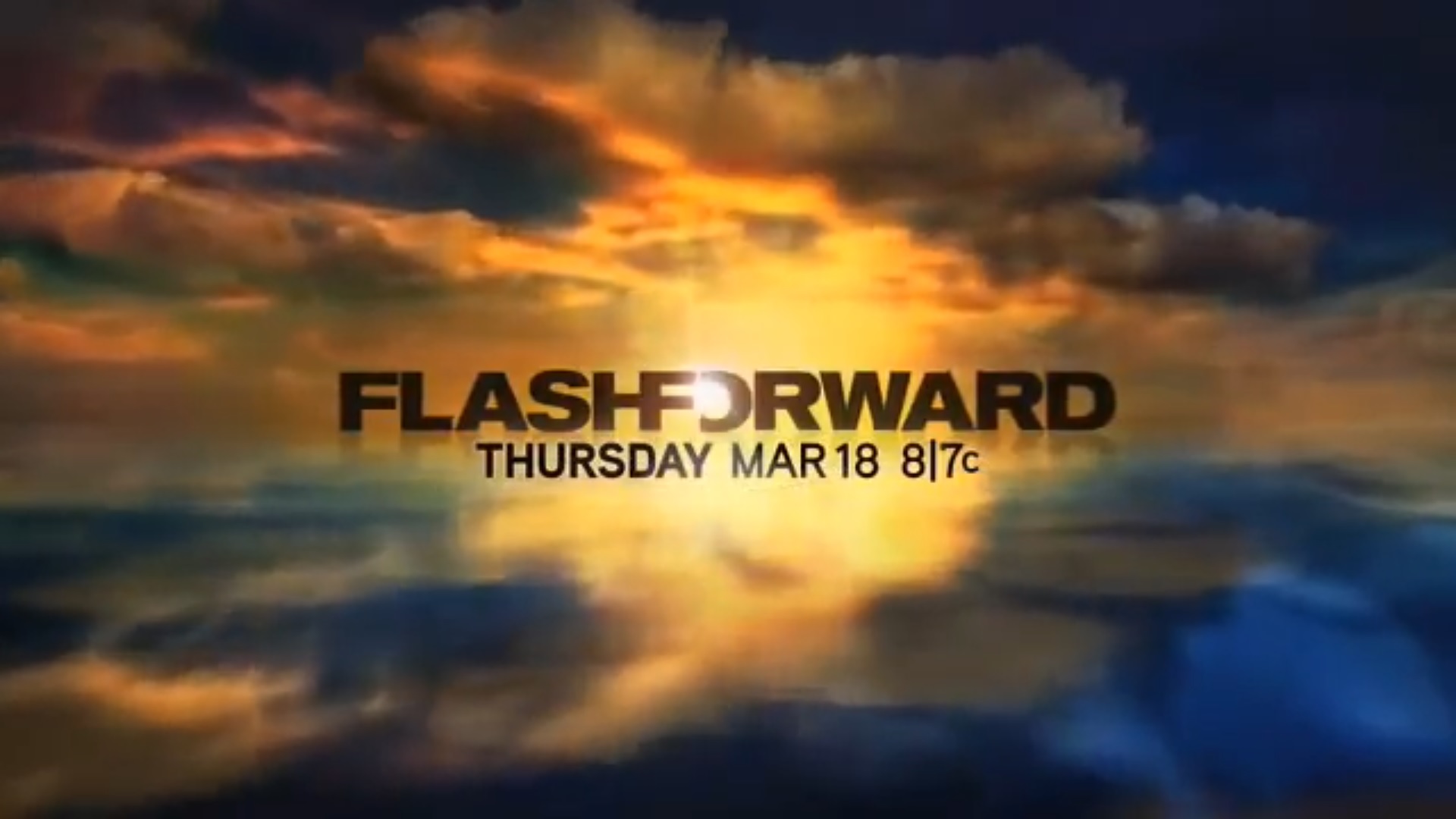 Flashforward Season 1 (2009) Trailer смотреть онлайн