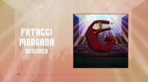 FATACCI MORGANA — Designer (Официальная премьера трека)